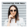 Favorites for Fall