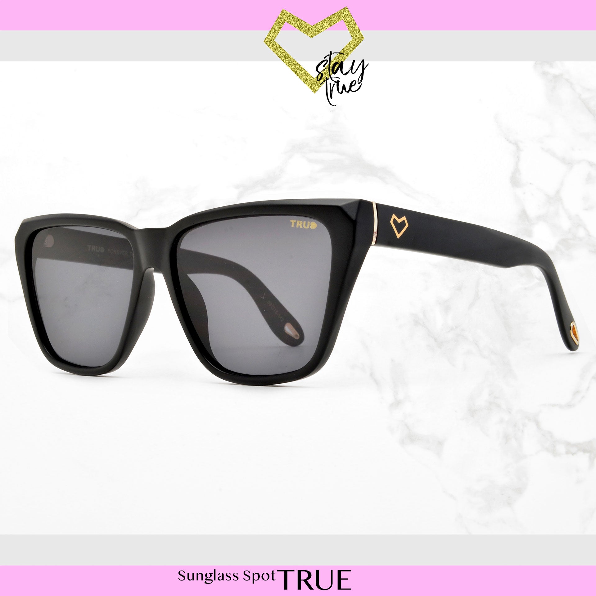 FOREVER TRUE - Sunglass Spot
